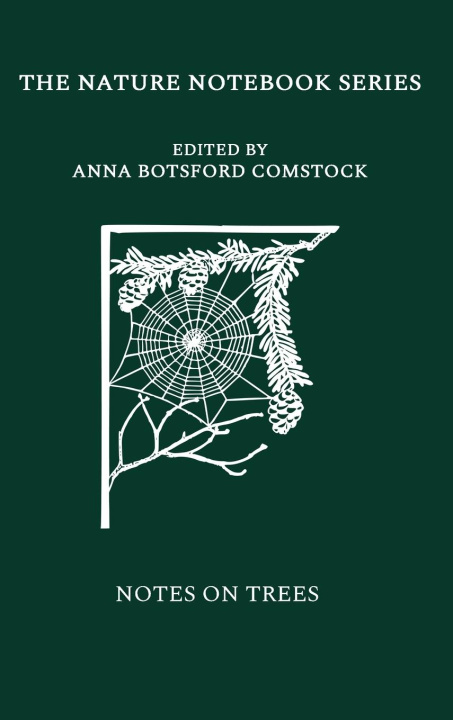 Knjiga Notes on Trees Anna Comstock