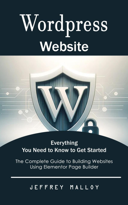 Knjiga Wordpress Website Jeffrey Malloy