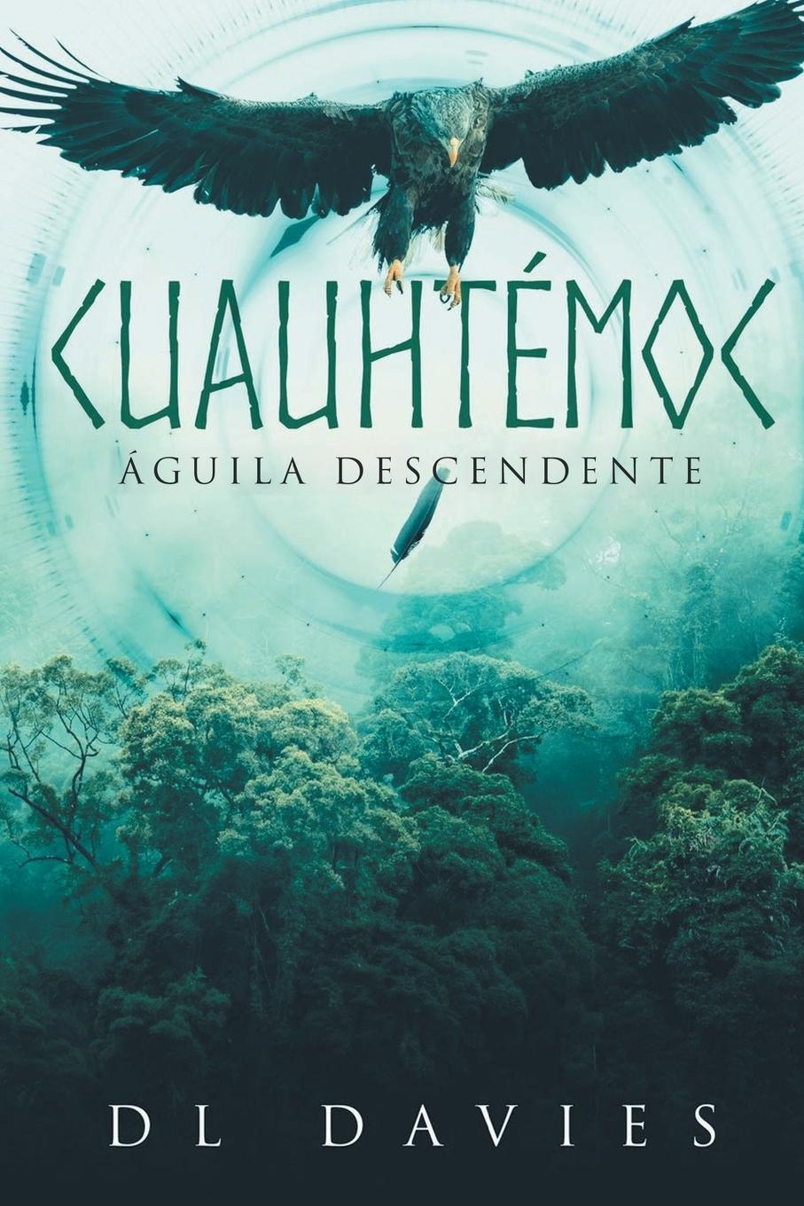 Buch Cuauhtémoc D L Davies