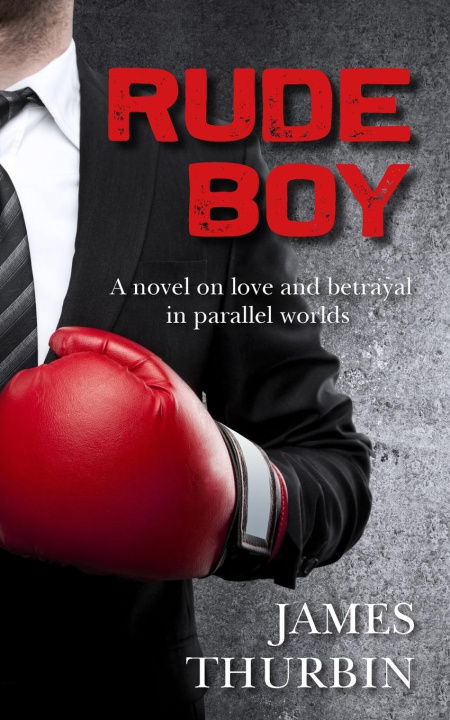 Knjiga Rude Boy James Thurbin