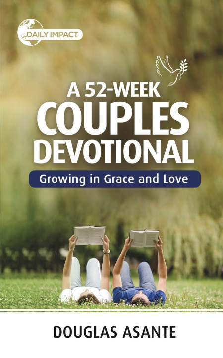 Knjiga A 52-Week Couples Devotional Douglas Asante