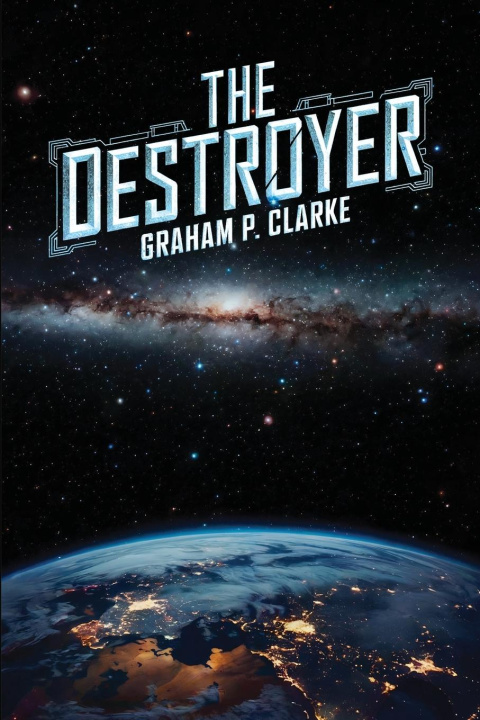 Knjiga The Destroyer Graham P Clarke