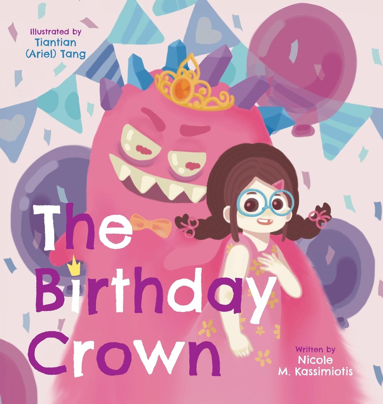 Knjiga The Birthday Crown Nicole M Kassimiotis