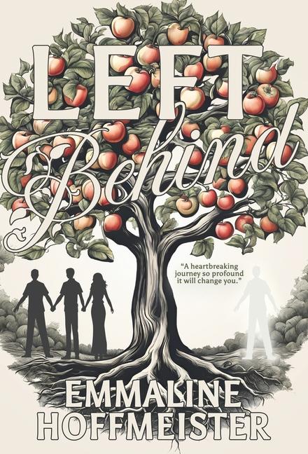 Knjiga Left Behind Emmaline Hoffmeister