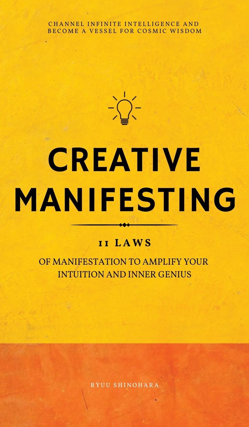 Kniha Creative Manifesting Ryuu Shinohara