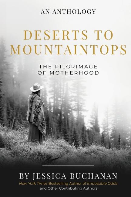 Knjiga Deserts to Mountaintops Jessica Buchanan