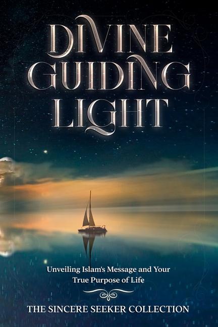 Knjiga Divine Guiding Light The Sincere Seeker