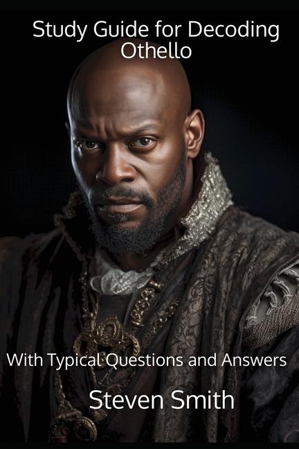 Knjiga Study Guide for Decoding Othello Steven Smith