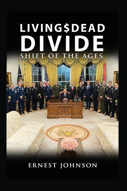 Book Living $ Dead Divide Ernest Johnson