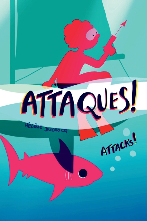 Knjiga Attaques! Hélène Ducrocq