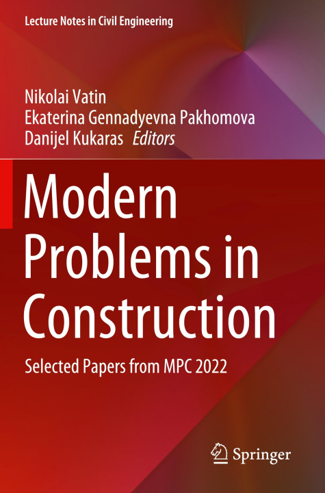Knjiga Modern Problems in Construction Danijel Kukaras