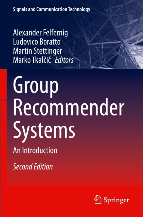 Knjiga Group Recommender Systems Marko Tkal?i?