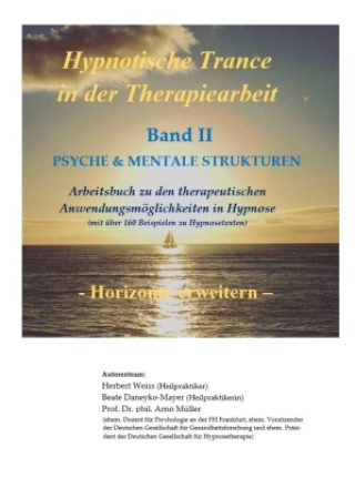 Kniha Hypnotische Trance in der Therapiearbeit Arno Müller