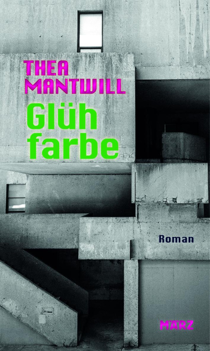 Knjiga Glühfarbe Thea Mantwill