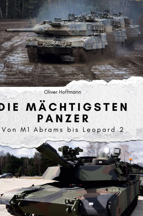 Knjiga Die mächtigsten Panzer 
