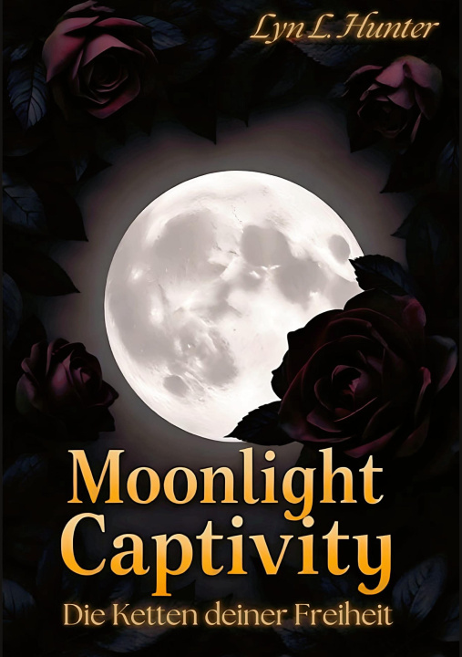 Knjiga Moonlight Captivity Lyn L. Hunter