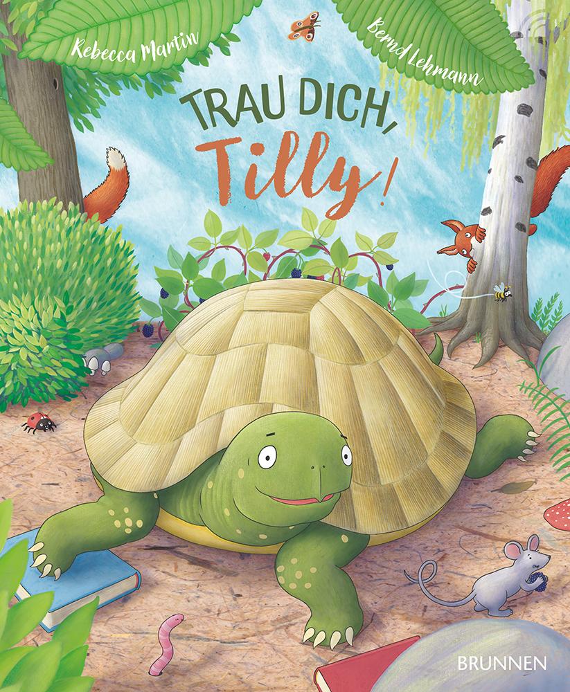Knjiga Trau dich, Tilly! Bernd Lehmann