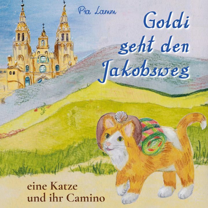 Książka Goldi geht den Jakobsweg 