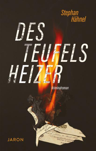 Boek Des Teufels Heizer Stephan Hähnel