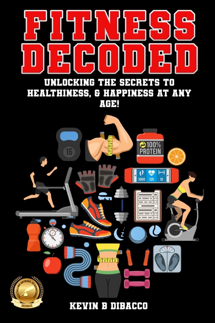 Knjiga Fitness Decoded Kevin B DiBacco