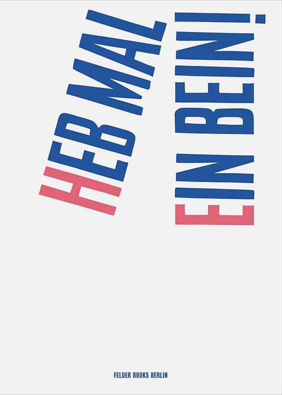 Knjiga Heb mal ein Bein! Winnes Rademächers