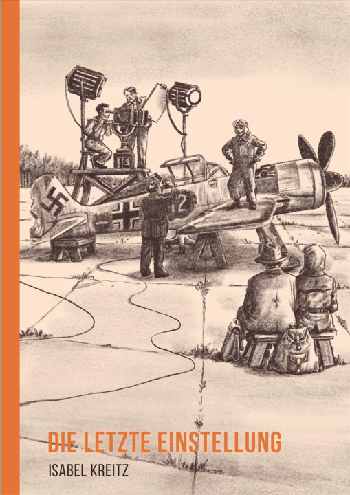 Book Die letzte Einstellung Isabel Kreitz