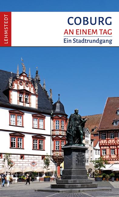 Libro Coburg an einem Tag Mark Lehmstedt