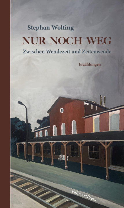 Livro Nur noch weg Stephan Wolting