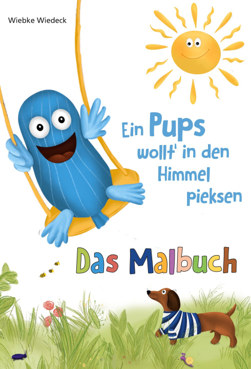 Knjiga Ein Pups wollt' in den Himmel pieksen 
