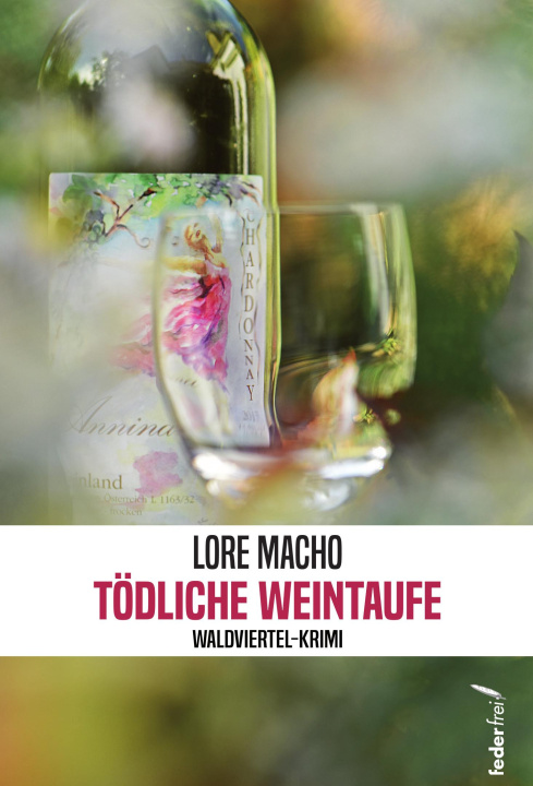 Βιβλίο Tödliche Weintaufe Lore Macho