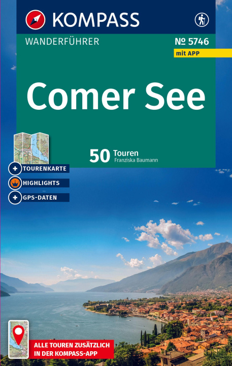 Buch KOMPASS Wanderführer Comer See, 50 Touren mit Extra-Tourenkarte Franziska Baumann