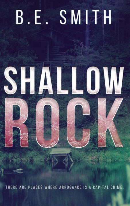 Knjiga Shallow Rock B.E. Smith