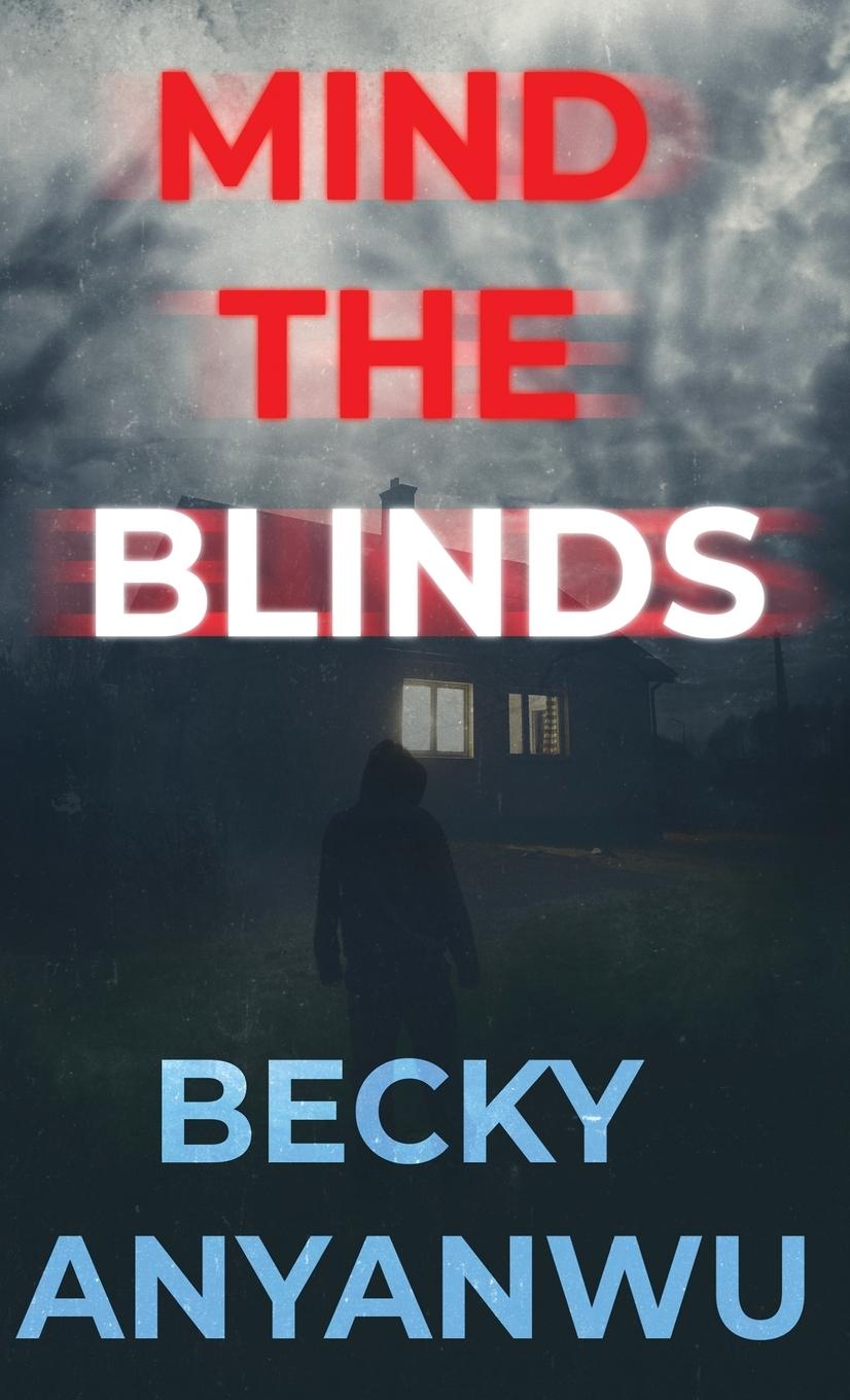 Kniha Mind The Blinds Becky Anyanwu