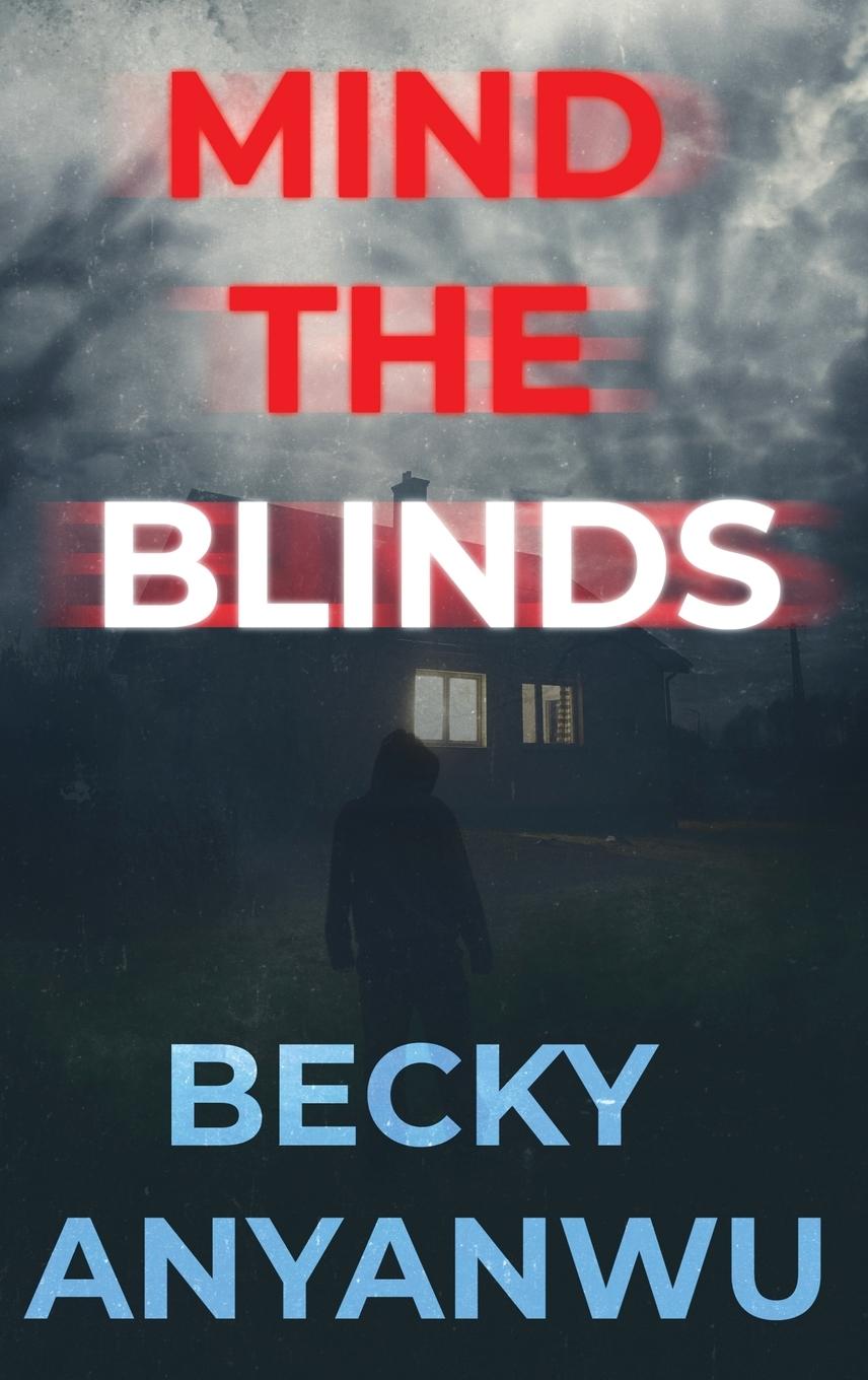 Kniha Mind The Blinds Becky Anyanwu