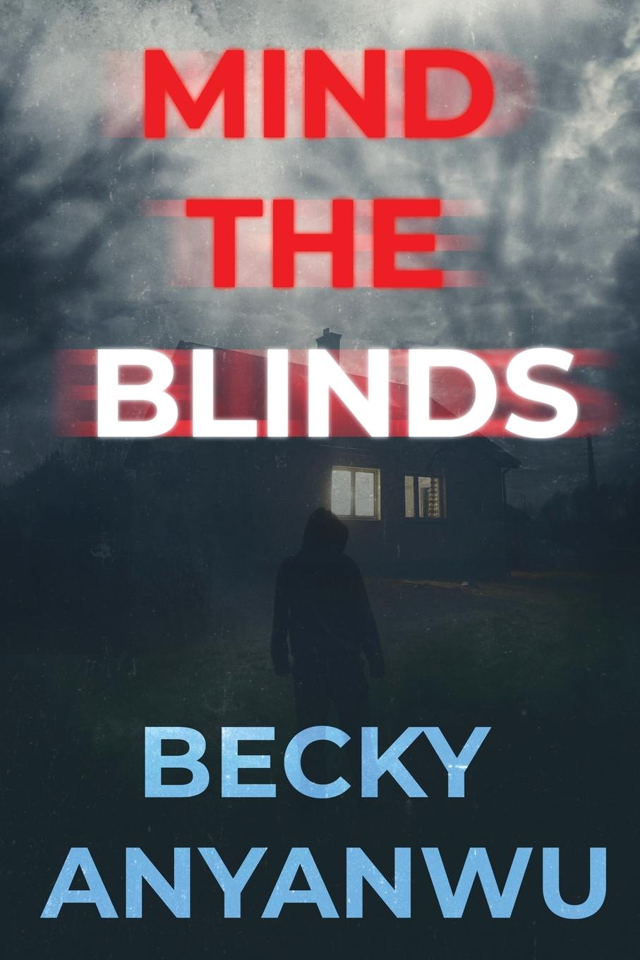 Kniha Mind The Blinds Becky Anyanwu