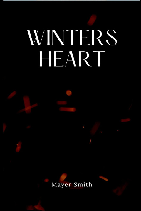 Knjiga Winters Heart Mayer Smith
