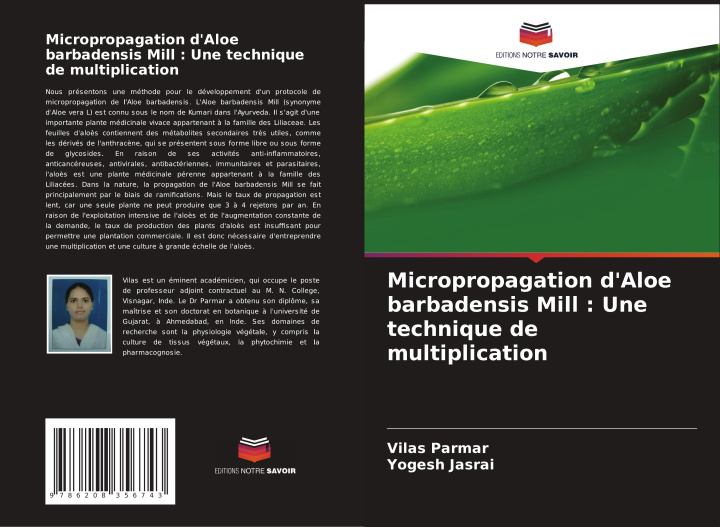 Knjiga Micropropagation d'Aloe barbadensis Mill : Une technique de multiplication Yogesh Jasrai