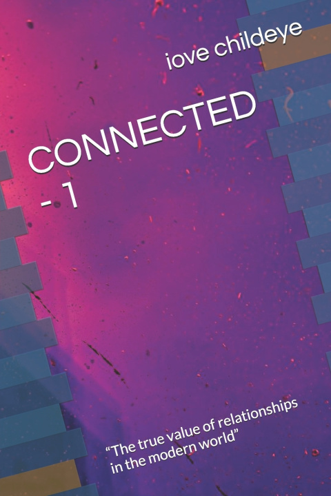 Knjiga Connected - 1 iove childeye
