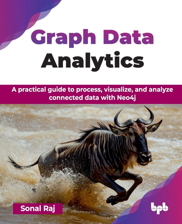 Knjiga Graph Data Analytics Sonal Raj