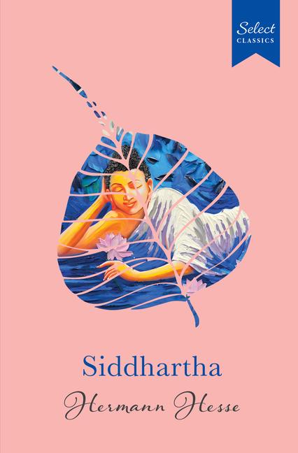 Knjiga Select Classics: Siddhartha Hermann Hesse