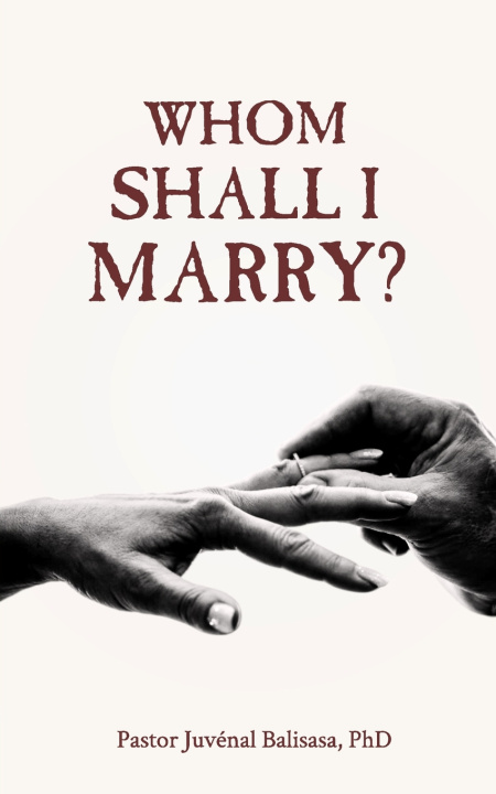 Book Whom Shall I Marry? Juvénal Balisasa