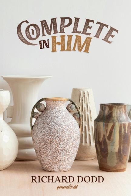 Knjiga Complete in Him Richard Dodd