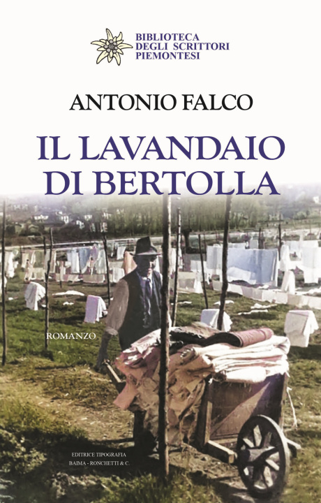 Buch lavandaio di Bertolla Antonio Falco