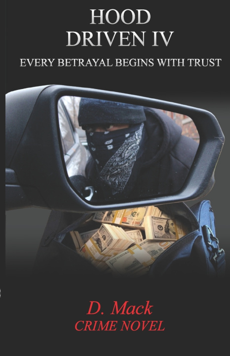 Knjiga Hood Driven IV D. Mack