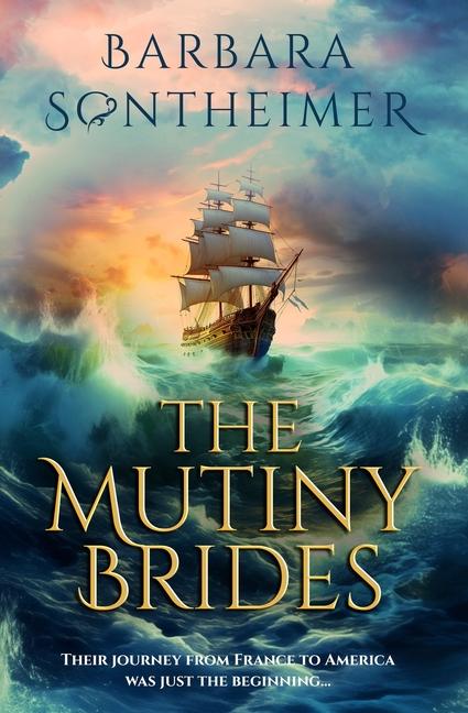 Knjiga The Mutiny Brides Barbara Sontheimer