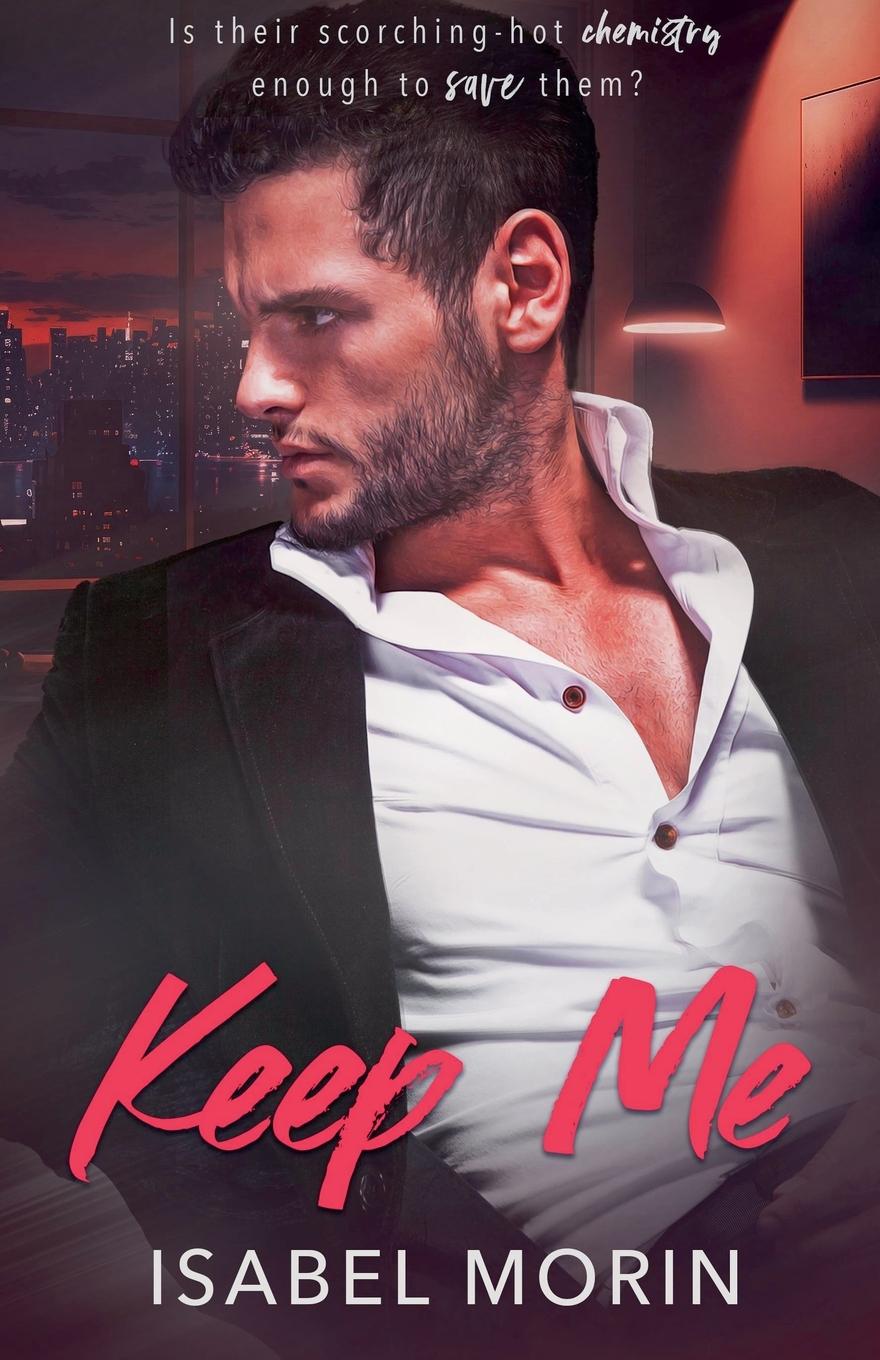 Knjiga Keep Me Isabel Morin