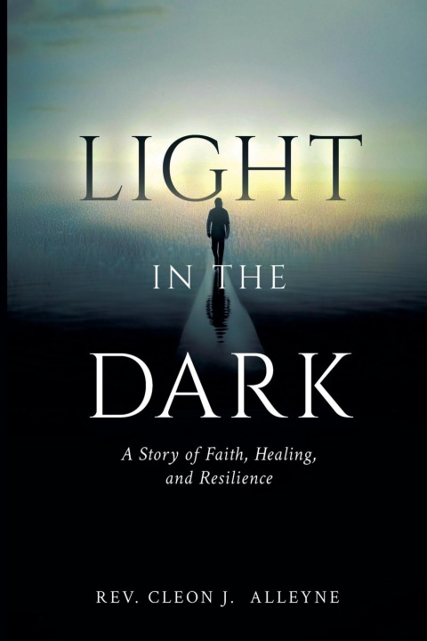 Knjiga Light in the Dark Cleon J. Alleyne