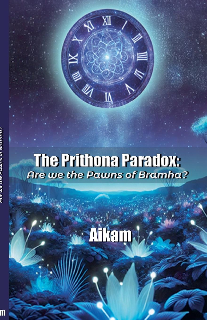 Knjiga The Prithona Paradox Aikam