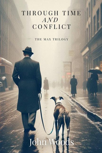 Knjiga Through Time and Conflict John Woods