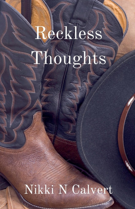 Knjiga Reckless Thoughts Nikki N Calvert